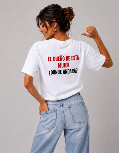 EL DUEÑO DE ESTA MUJER